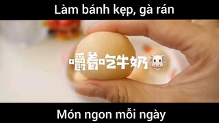 Làm bánh kẹp, gà rán