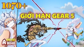 [One Piece 1070+]. Hé lộ những giới hạn của Gear 5