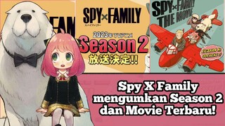 SPY x FAMILY Akan Mendapatkan Season 2 Dan Movie Pada Tahun 2023 #VCreators