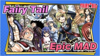 [Fairy Tail/MAD/Epic] The Adventure Will Never End