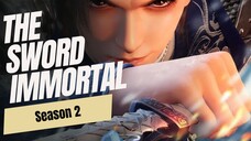 The Sword Immortal Season 2 [ Episode 26 ]