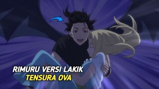 [ Sah ] Ketika RIMURU jadi LAKIK tamfan, Tensura Ova Rilis 🤩🤯