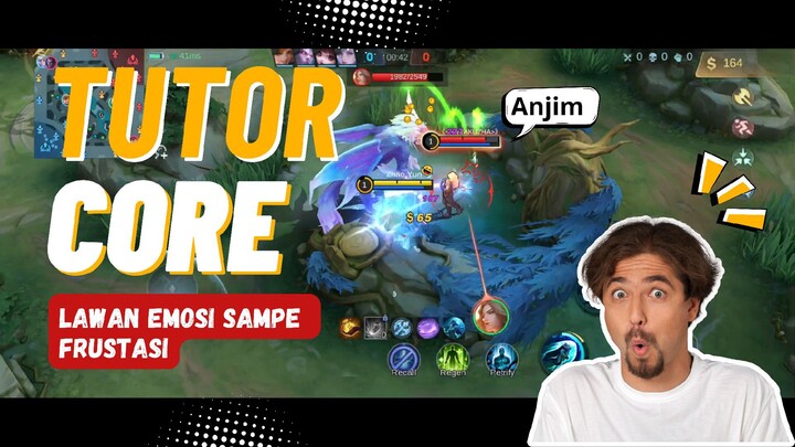 Tutor Bikin Core Lawan Emosi Sampe Buta Map!!!!