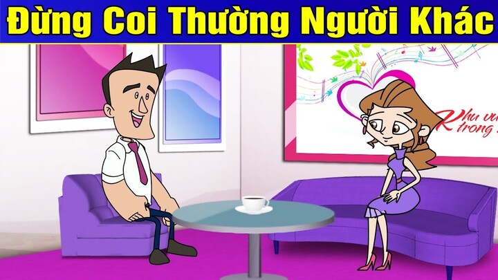 Phim Hoạt Hình - ĐỪNG COI THƯỜNG NGƯỜI KHÁC - Truyện Cổ Tích ► Khoảnh Khắc Kỳ Diệu - Phim Hay 2019