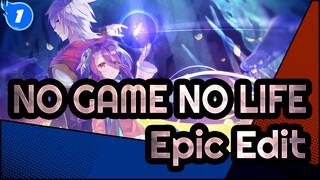 [NO GAME NO LIFE] Epic Video| It Touches The Heart Every Second!_1
