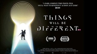 Things Will Be Different 2024_Official Trailer