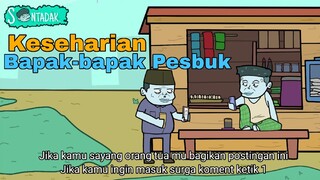 Keseharian Bapak-bapak Pesbuk (Animasi Sentadak)