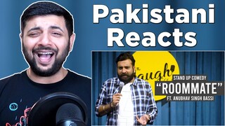 Pakistani Reacts to Roommate - Stand Up Comedy Ft. Anubhav Singh Bassi