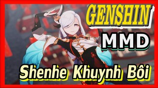 [Genshin, MMD] Shenhe "Khuynh Bôi"