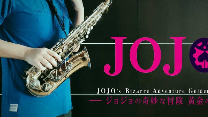 [JOJO]Golden Wind Execution Song-il vento d'oro saxophone cover