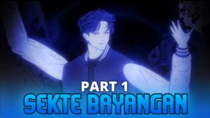 SEKTE BAYANGAN PART 1 - Animasi Drama Series
