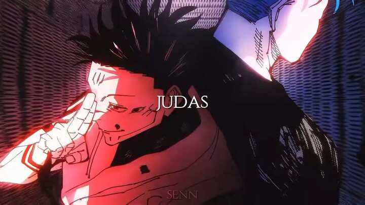 judas - Lady Gaga (gojo vs sukuna)