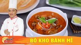 BÒ KHO BÁNH MÌ - Cách nấu ngon và nhanh dùng sốt bò kho - Khám Phá Bếp Việt