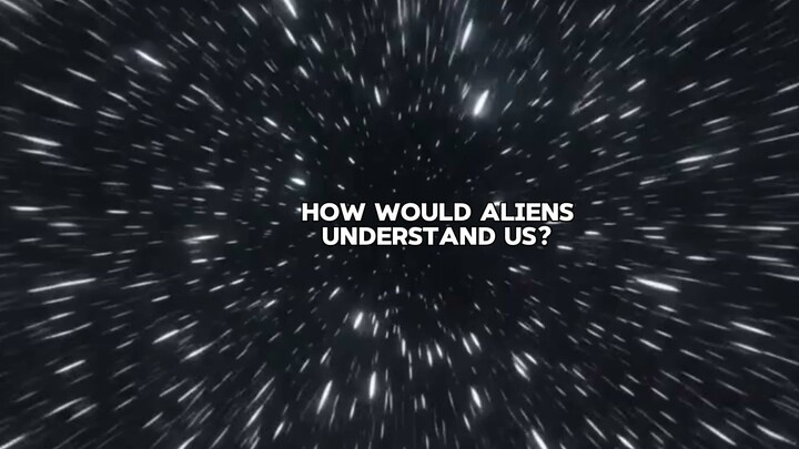 If Aliens Find this Message.. What Will They Think ? 👽