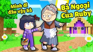 Noob Ruby 1 Ngày Về THĂM BÀ NGOẠI và Phát Hiện Được Sự Thật Đáng Sợ Trong Minecraft