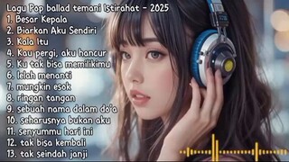 POP Ballad Indonesia 2025