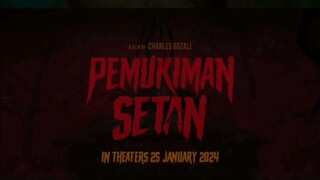 trailer PEMUKIMAN SETAN |||| 25 january 2024