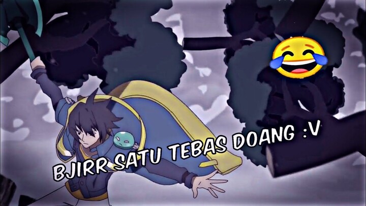BJIRR SATU TEBAS DOANG...