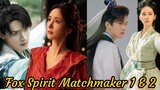 💥Upcoming Chinese Drama | Fox Spirit Matchmaker 1 & 2 | Yang Mi & Gong Jun's Most Anticipated Drama