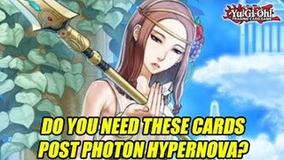 Do You Need These Yu-Gi-Oh! Cards Post Photon Hypernova!?