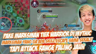 PAKE MM TIER WARRIOR DI MYTIC. GA ADA SKILL ESCAPE SAMA SKALI, SKOR GW SAMPE 0-5, UDH SISA BASE!!