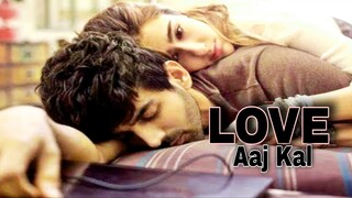 Love Aaj Kal Full Movie In Hindi Dubbed New | Love Aaj Kal Full Movie In Hindi Dubbed 2025