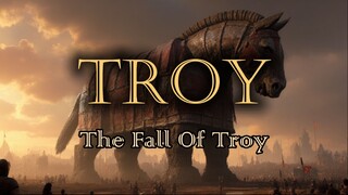 Episode 5 The Fall of Troy – When Legends Turn to