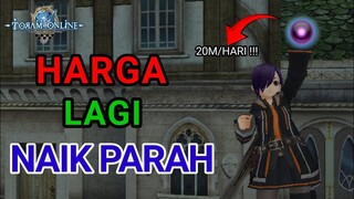 Harga Makin Ngawur! - [ Toram Online ]