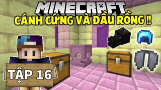 THỬ THÁCH SINH TỒN MINECRAFT 1.17 | Tập 16 | Đột Nhập EndCity Và Nhặt Đầu Rồng Ender, Cánh Cứng !!