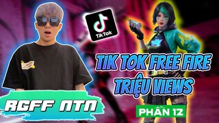 Tổng hợp TikTok Free Fire triệu view hài hước nhất của RGFF NTN ( Phần 12 )