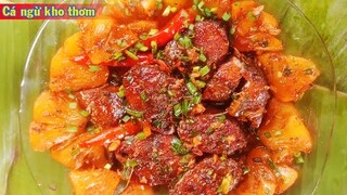 CÁ NGỪ KHO THƠM diệt cả nồi cơm