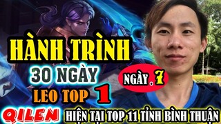 TEAM BẠN ĐÒI YÊU NHỎ | THỬ THÁCH 30 NGÀY LEO TOP 1 VN QILEN HIỆN TẠI TOP 20 TỈNH BÌNH THUẬN | NGÀY 7