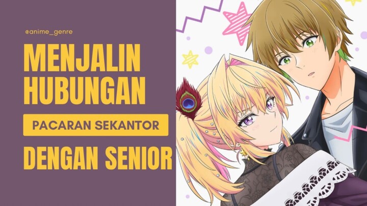 Rekomendasi Anime Romance Bertemakan Workplace yang Bikin Baper Parah! 🥹❤️
