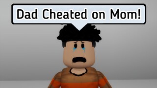 When Your Dad Lies To Your Mom - Roblox Meme!