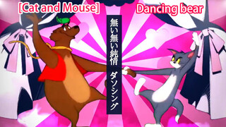 【Tom and Jerry】A dancing bear