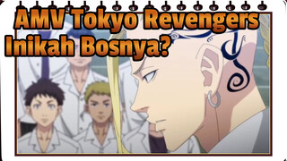 Inikah Bosnya? | AMV Tokyo Revengers