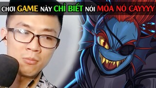 CHƠI GAME NÀY CHỈ BIẾT NÓI MÓA NÓ CAYYYY / Undertale 04 / SpiderGaming 2020