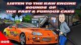 LISTEN TO THE RAW SOUNDS  OF THE MAIN FAST AND FURIOUS  CARS