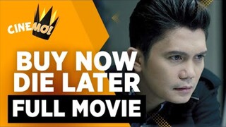 Buy Now, Die Later l FULL MOVIE | Vhong Navarro, Alex Gonzaga | CINEMO