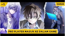MELOLOSKAN DIRI | ALUR CERITA MANHWA PRO PLAYER MASUK KE DALAM GAME | EPISODE 1