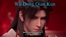 Wu Dong Qian Kun Season 5 EP 1 SUB INDO