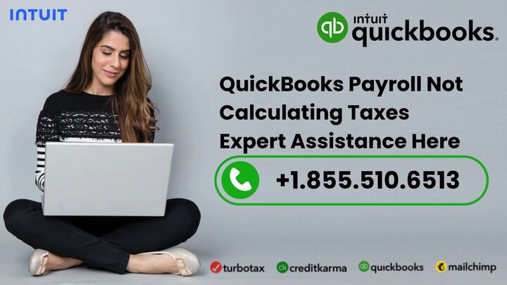 Call +1-855-510-6513 Fix Tax Calculation Error in QuickBooks Payroll