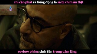 Nội dung phim: Sinh tồn trong câm lặng phần 3 #Reviewphimhay