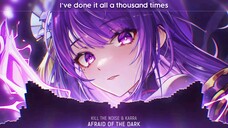 Nightcore - Afraid of the Dark (Lyrics) Musicシジル