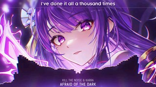 Nightcore - Afraid of the Dark (Lyrics) Musicシジル