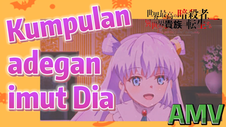 [Reincarnated Assassin]AMV | Kumpulan adegan imut Dia