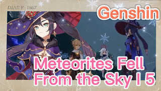 Meteorites Fell From the Sky I 5