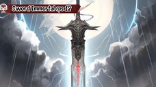 Legend of the Ethereal Sword Immortal episode 12