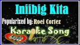 Iniibig Kita Karaoke Version by Roel Cortez- Minus One-Karaoke Cover