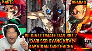 REVIEW ULTIMATE SSR YANG KITA DAPATAKAN DARI GACHA TIKET DI GAME DEMON SLAYER SANGAT MANTAP CUY